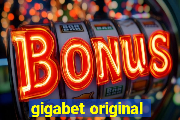 gigabet original